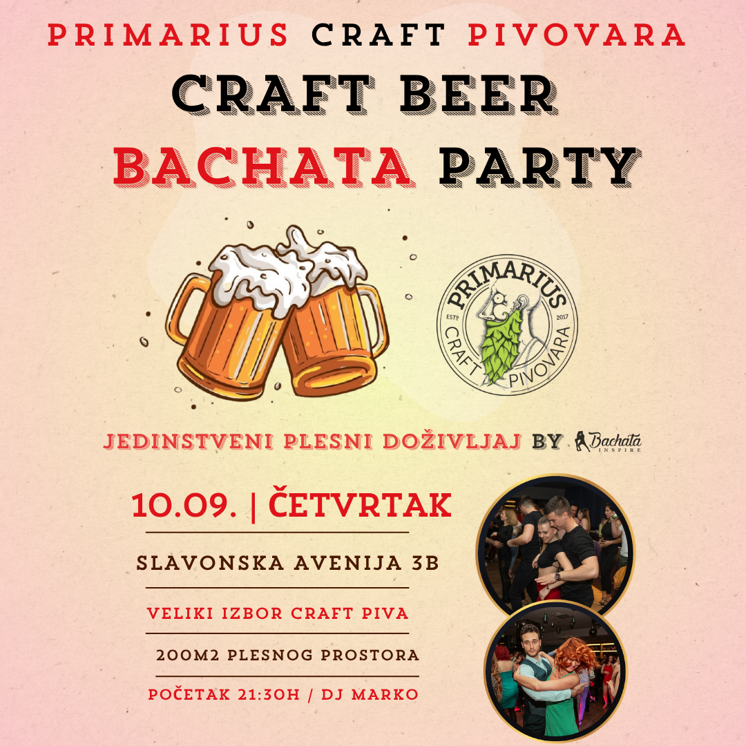 Craft Beer Bachata Party – Jedinstveni Plesni Doživljaj!  | 10.09. Četvrtak (1)